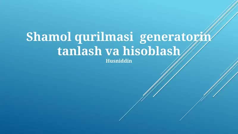 Shamol Qurilmasi Generatori 1