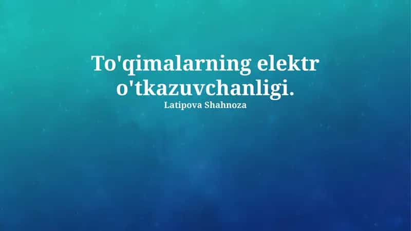 To'qimalarning elektr o'tkazuvchanligi 1