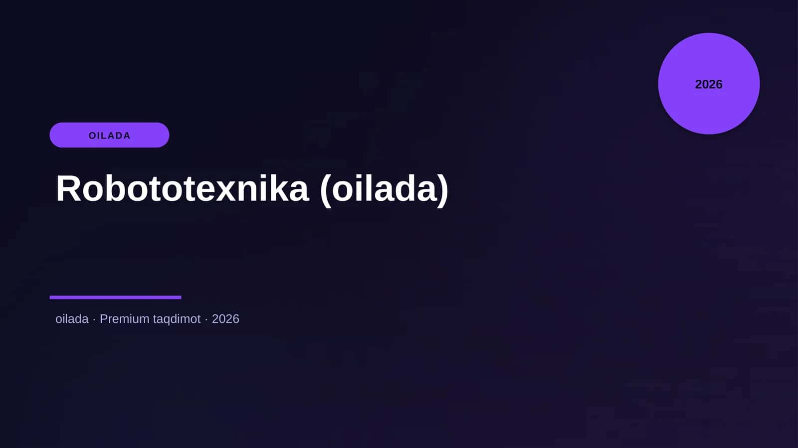 Robototexnika (oilada) 1