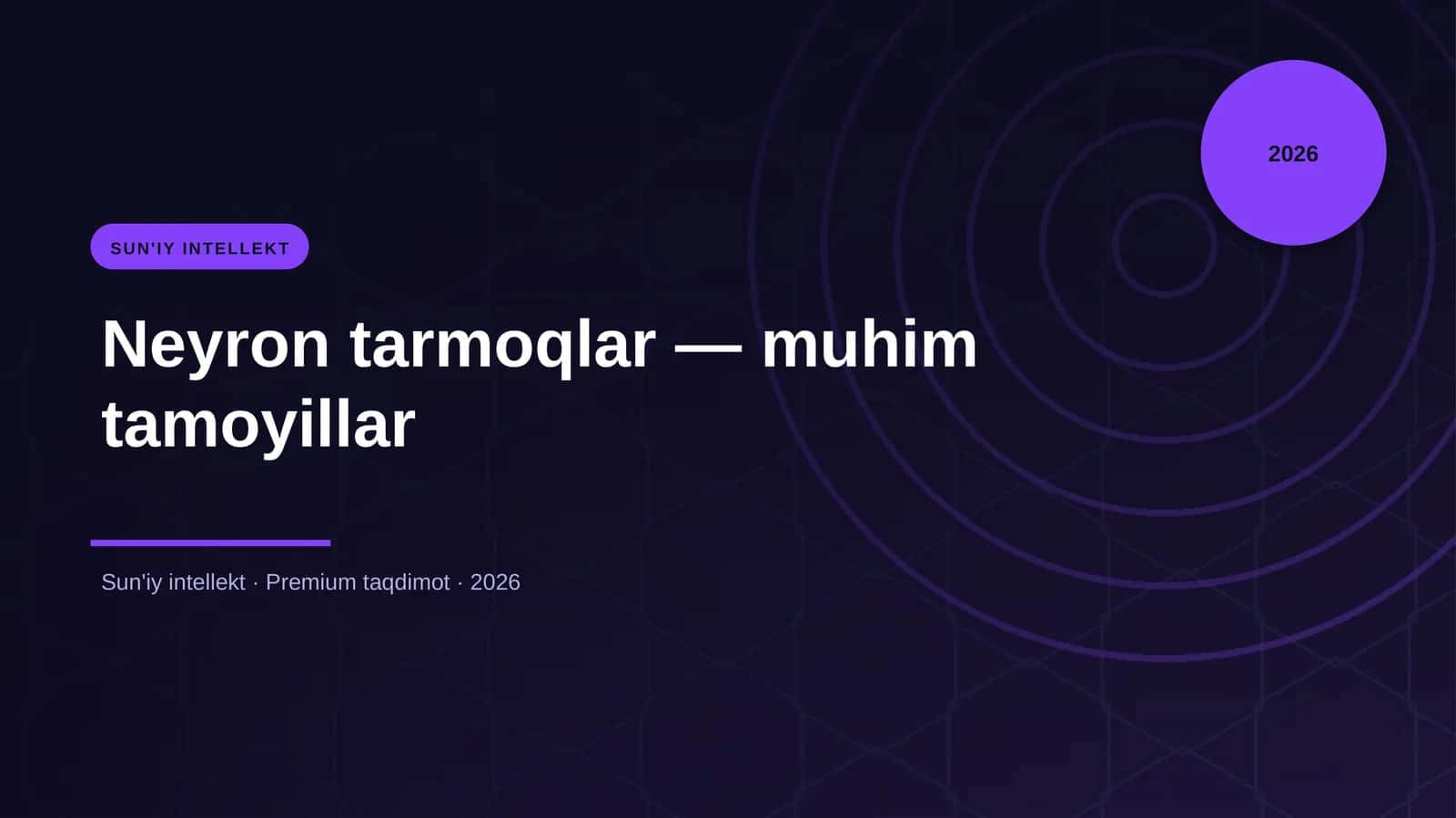 Neyron tarmoqlar — muhim tamoyillar 1