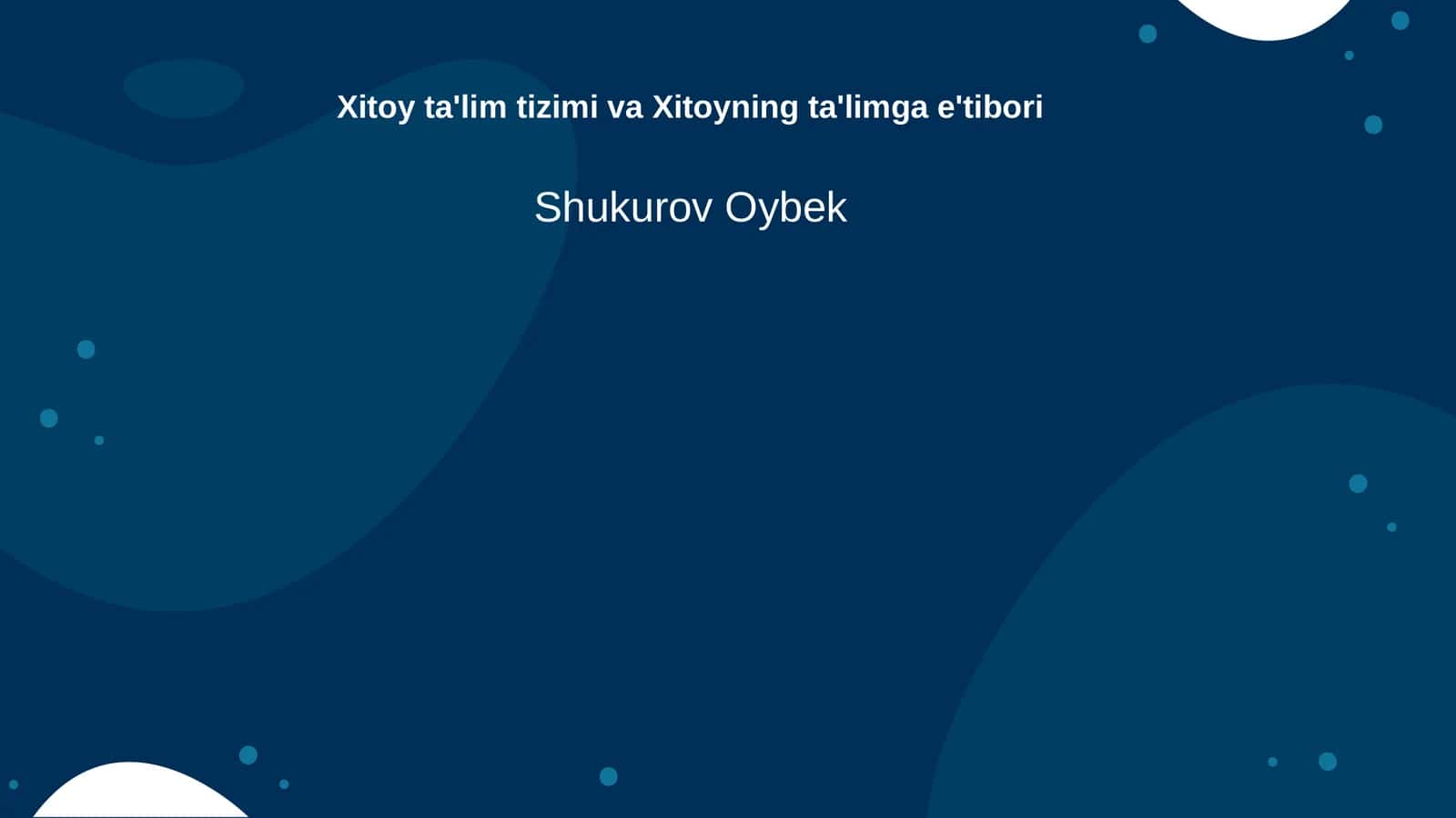Xitoy ta'lim tizimi va Xitoyning ta'limga e'tibori 1