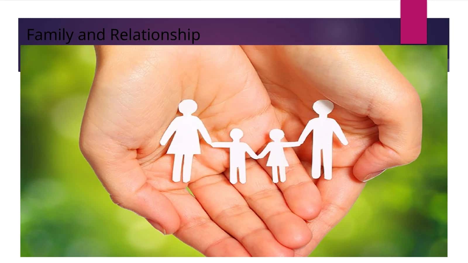 Family and Relationship 1