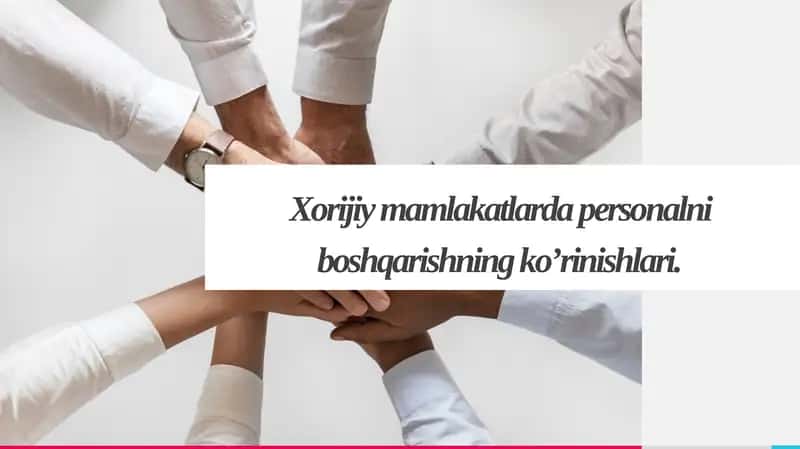 Personalni boshqarishning ko’rinishlari 1