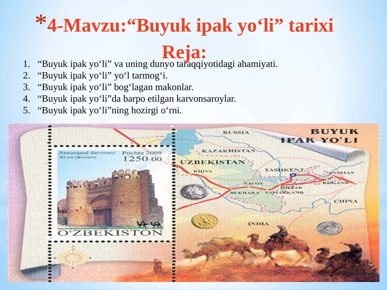 Buyuk ipak yo‘li tarixi 1