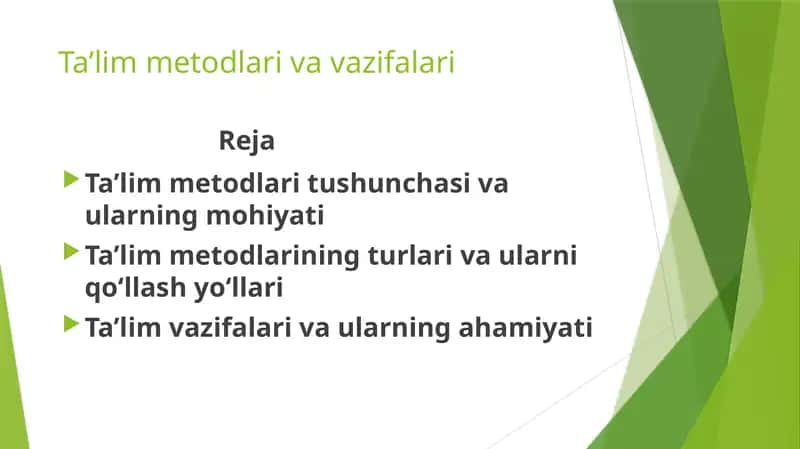 Ta’lim Metodlari va Vazifalari 1