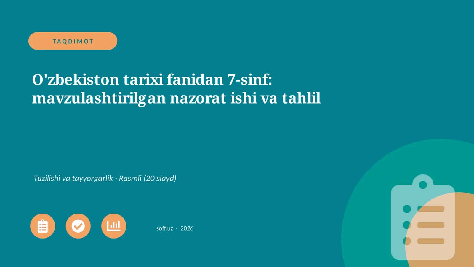 O'zbekiston tarixi fanidan 7-sinf: mavzulashtirilgan nazorat ishi va tahlil 1