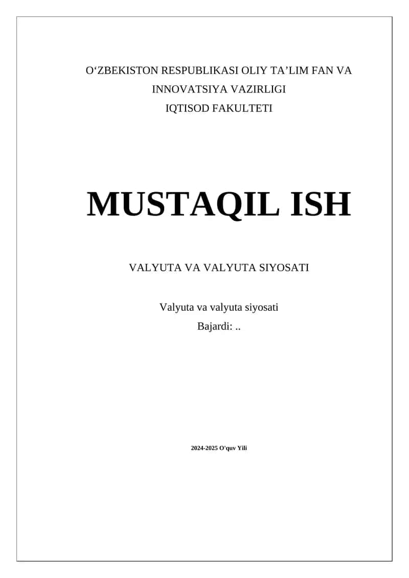Valyuta va valyuta siyosati 1