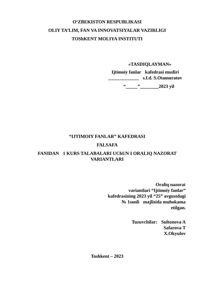 FALSAFA FANIDAN 1 KURS TALABALARI UCHUN ORALIQ NAZORAT VARIANTLARI 1