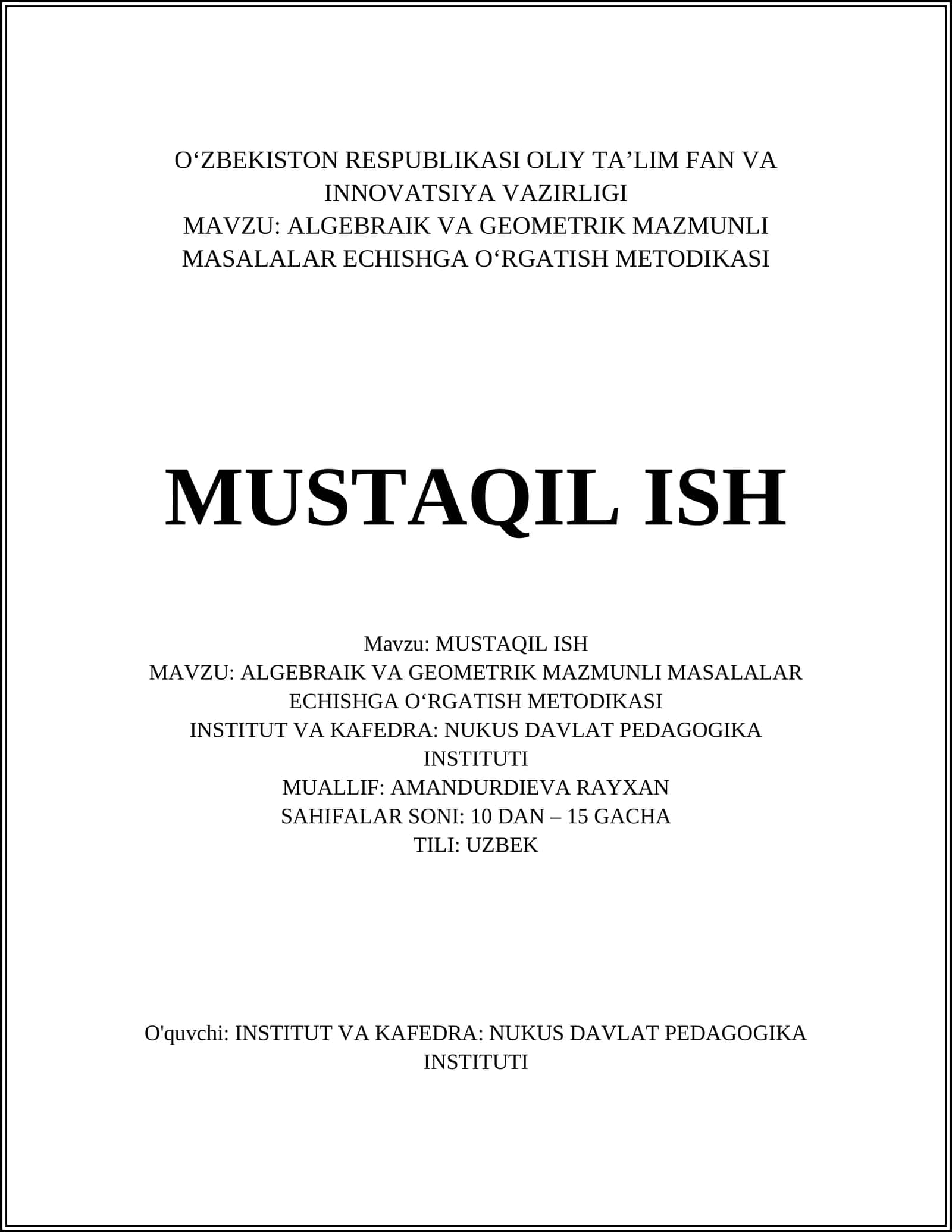 ALGEBRAIK VA GEOMETRIK MAZMUNLI MASALALAR ECHISHGA OʻRGATISH METODIKASI 1