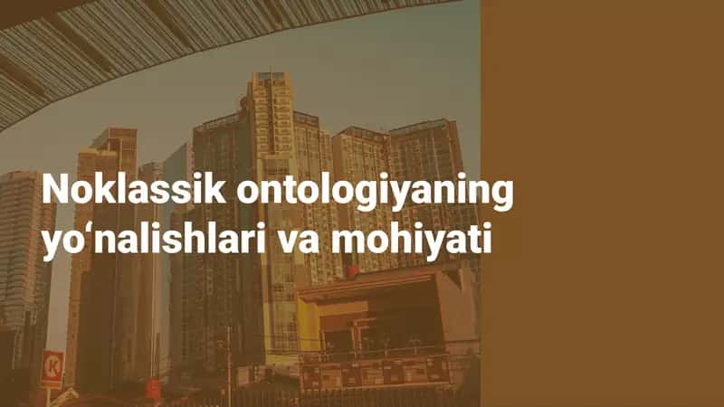 Noklassik Ontologiya: Kirish 1
