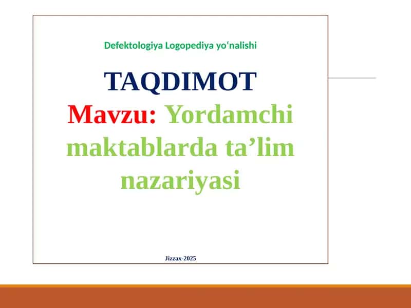 Yordamchi maktablarda ta’lim nazariyasi 1