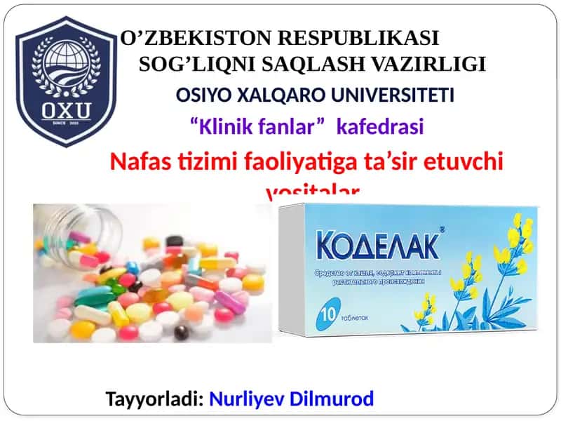Nafas tizimi faoliyatiga ta’sir etuvchi vositalar 1