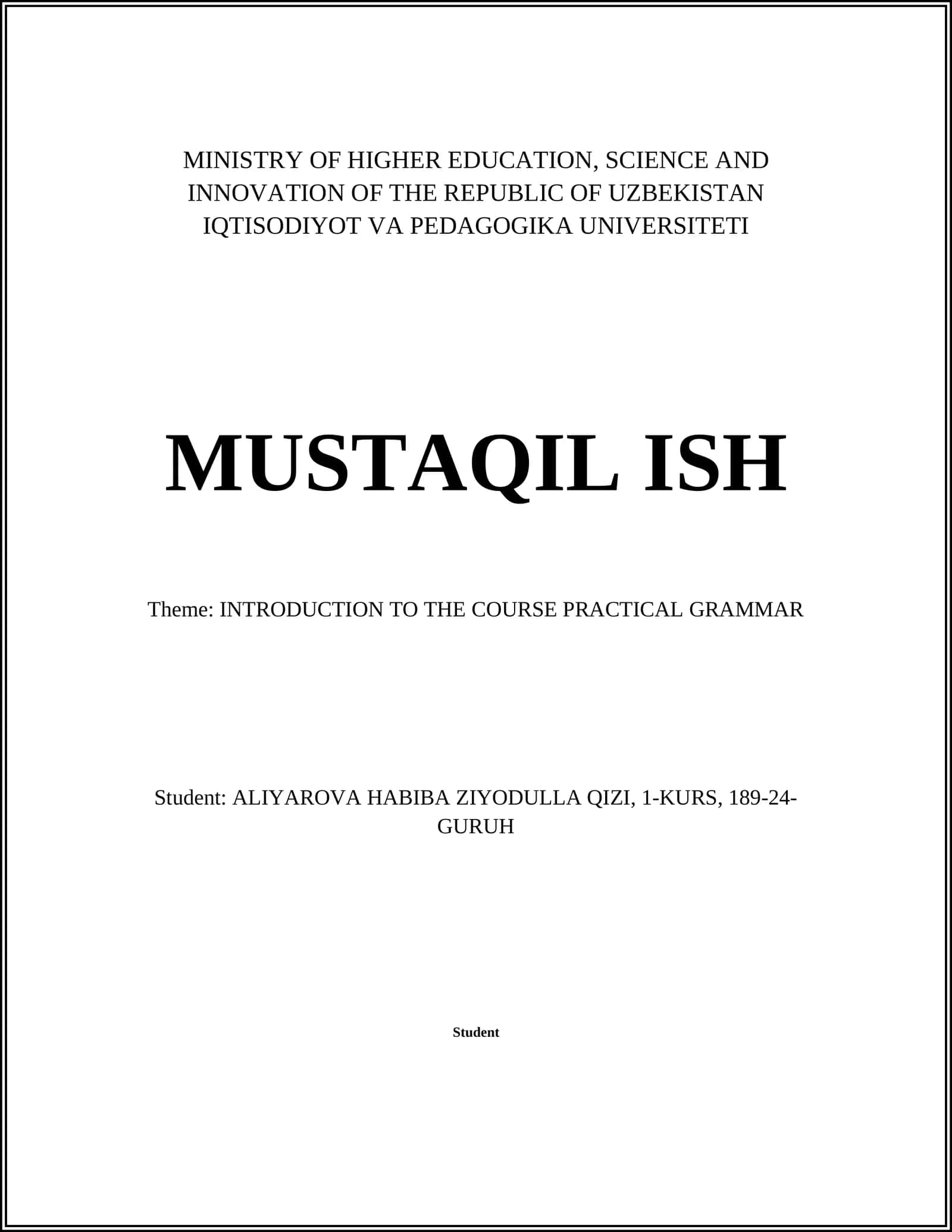 INTRODUCTION TO THE COURSE PRACTICAL GRAMMAR 1