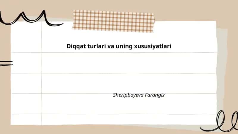 Diqqat turlari va uning xususiyatlari 1