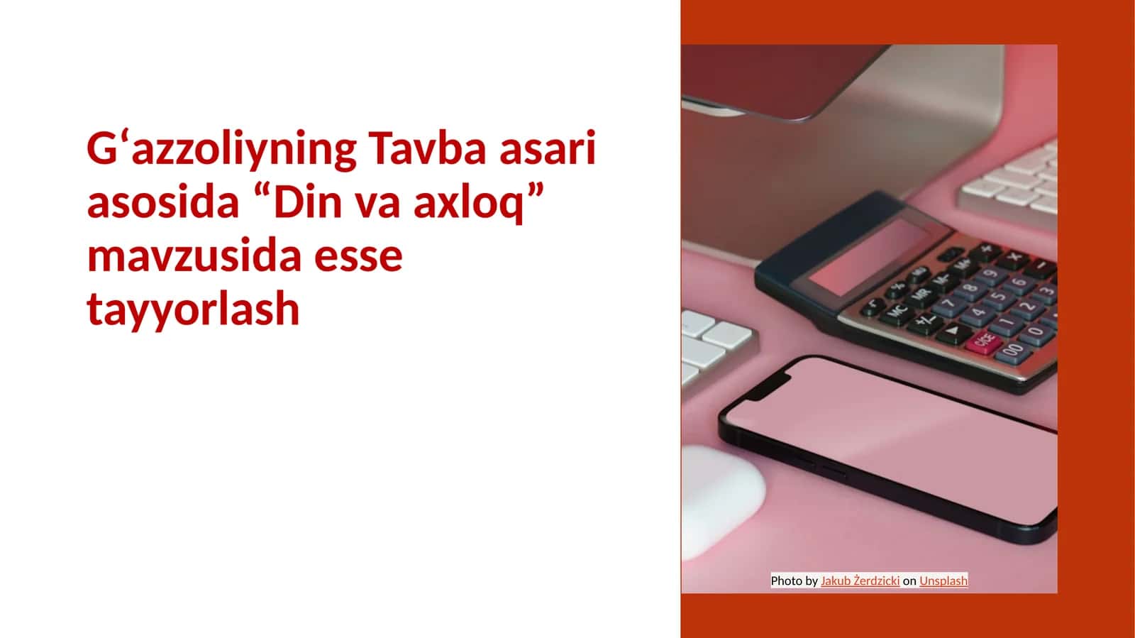 Gʻazzoliyning Tavba asari asosida “Din va axloq” mavzusida esse tayyorlash 1