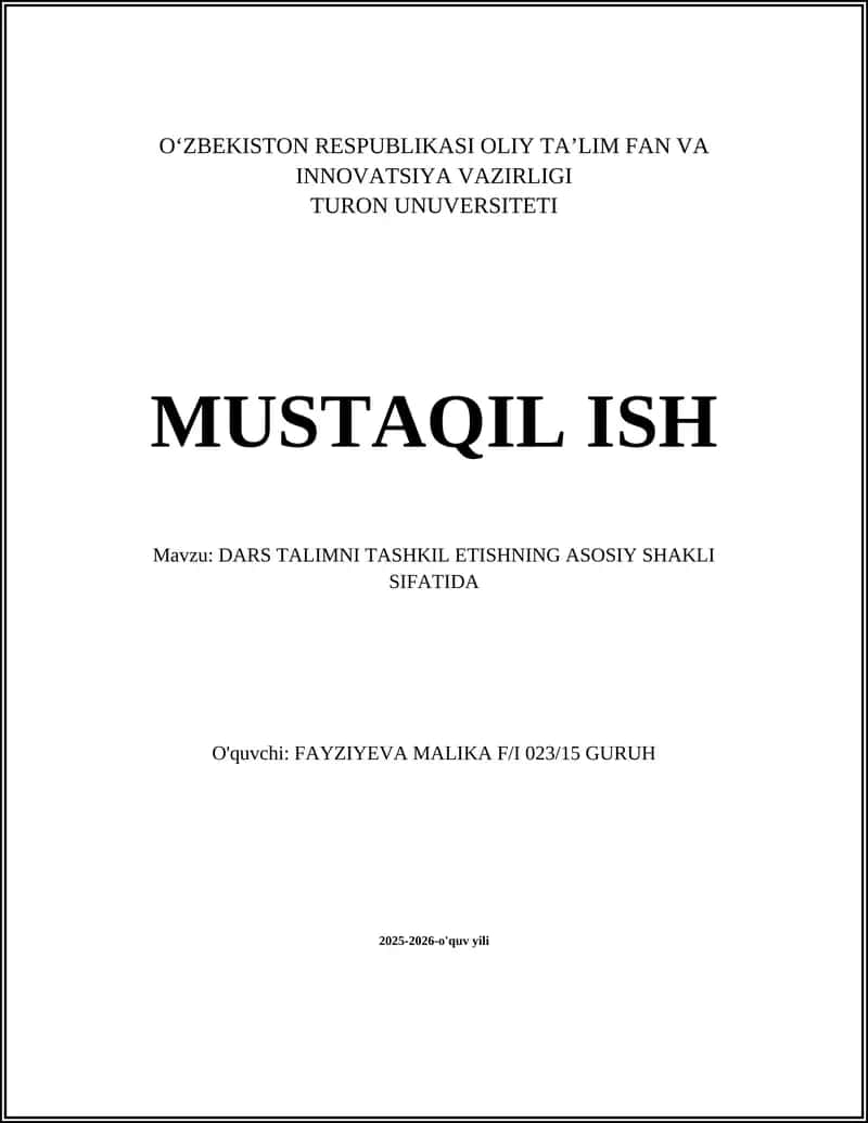 DARS TALIMNI TASHKIL ETISHNING ASOSIY SHAKLI 1