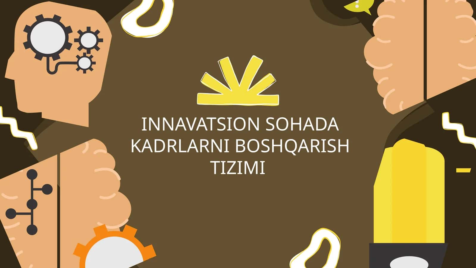 Innavatsion sohada kadrlarni boshqarish tizimi 1