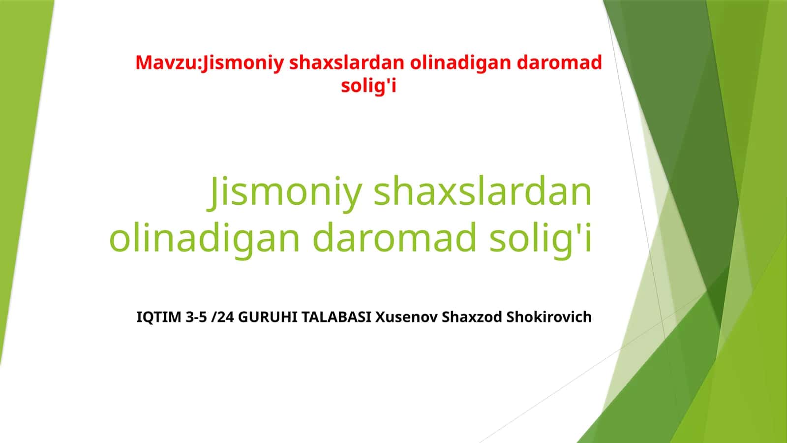 Jismoniy shaxslardan olinadigan daromad solig'i 1