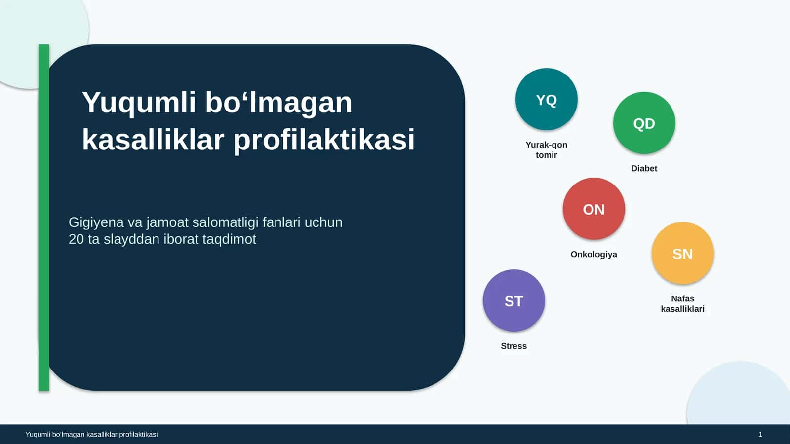 Yuqumli bo‘lmagan kasalliklar profilaktikasi 1
