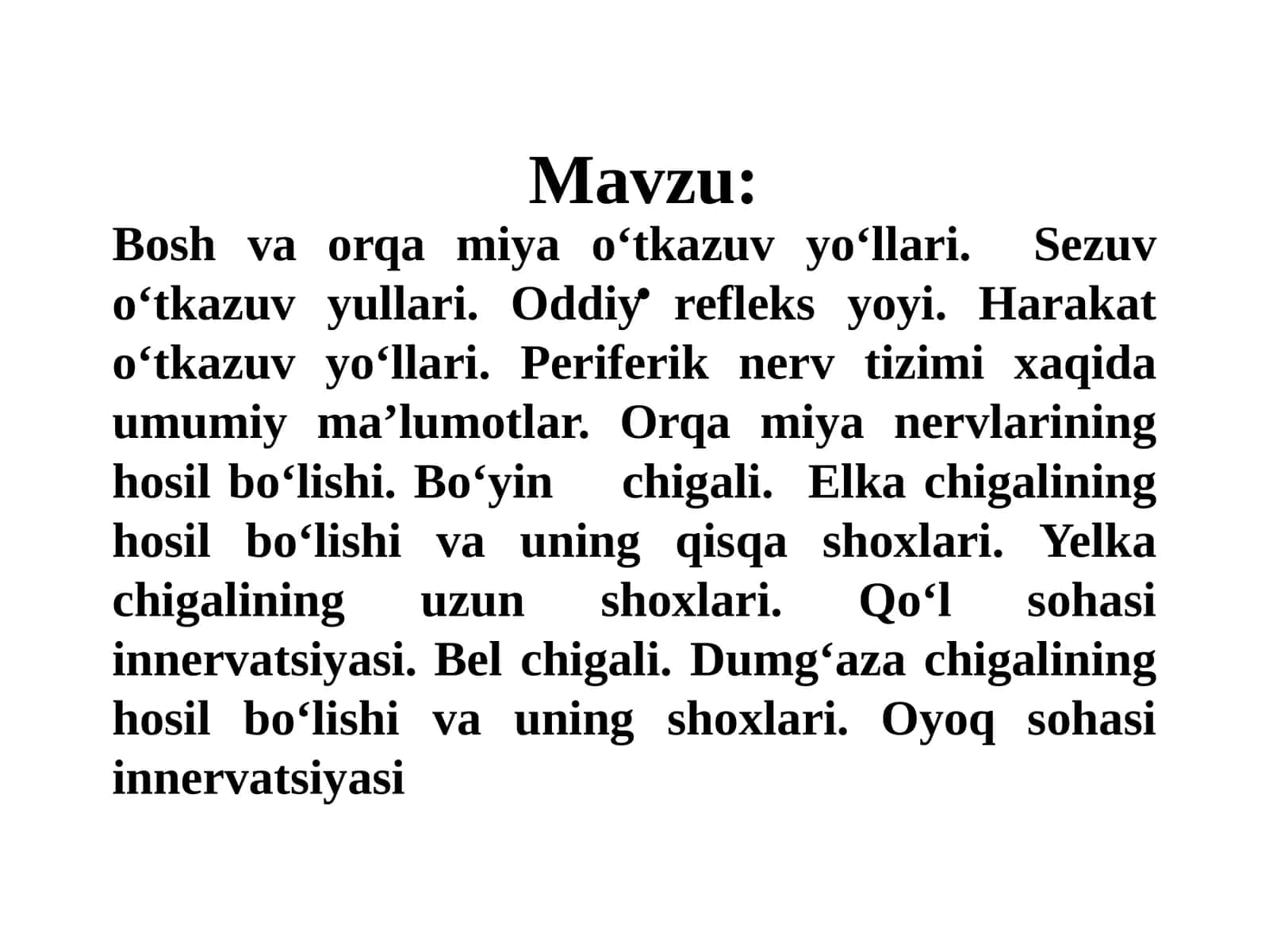Bosh va orqa miyaning o'tkazuv yo'llari 1
