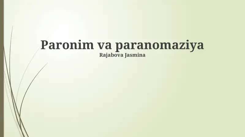 Paronim va paranomaziya 1