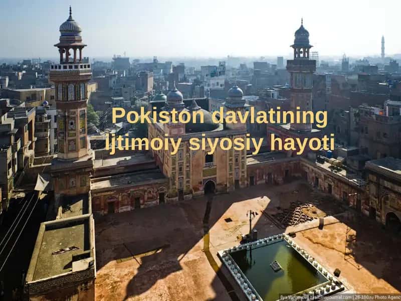 Pokiston davlatining ijtimoiy siyosiy hayoti 1