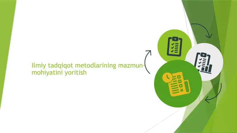 Ilmiy tadqiqot metodlarining mazmun-mohiyatini yoritish 1