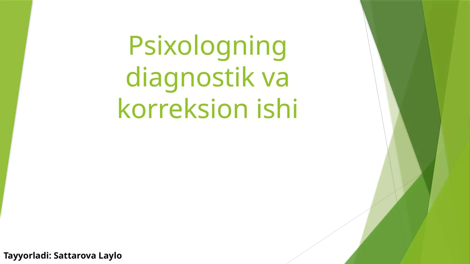 Psixologning diagnostik va korreksion ishi 1