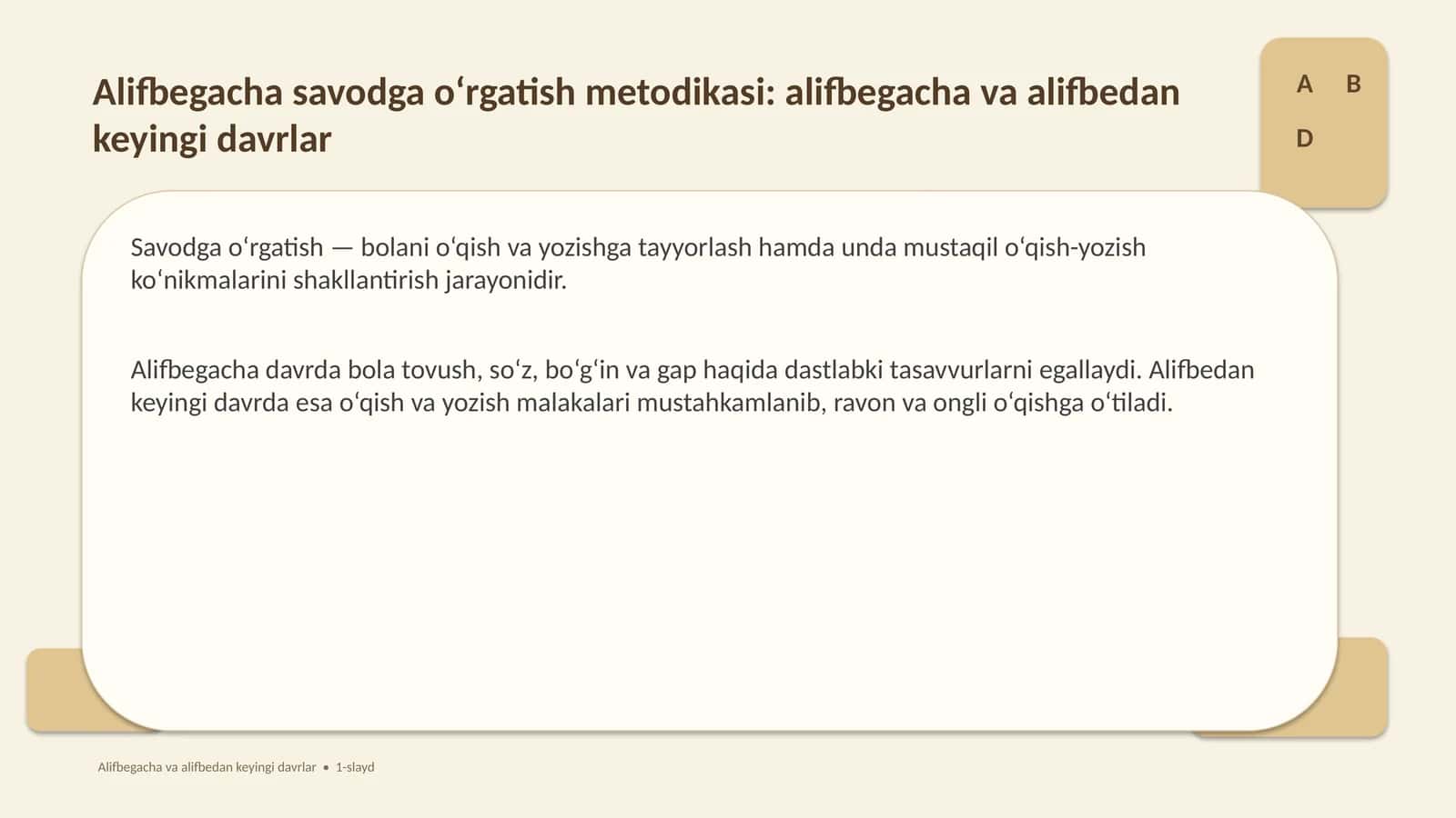Alifbegacha savodga o‘rgatish metodikasi: alifbegacha va alifbedan keyingi davrlar 1