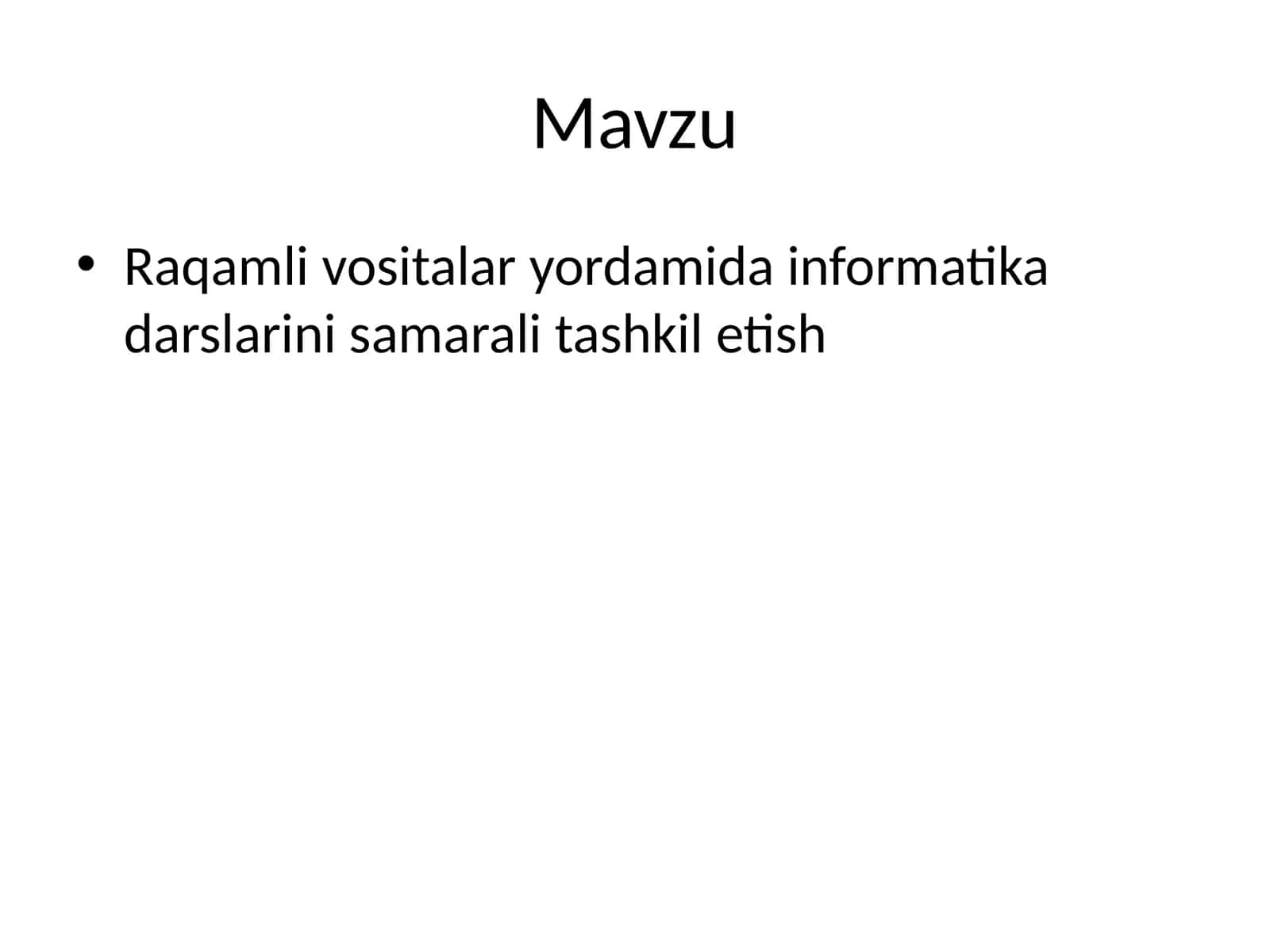 Raqamli vositalar yordamida informatika darslarini samarali tashkil etish 1