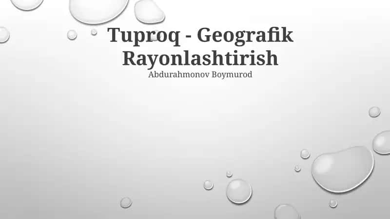 Tuproq - Geografik Rayonlashtirish 1