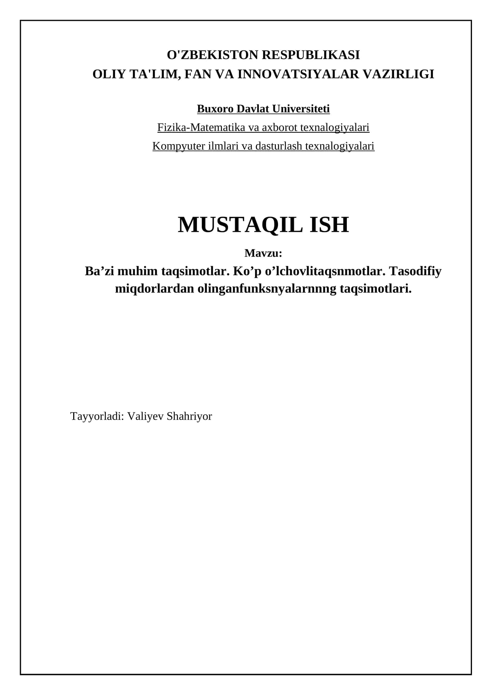 Ba’zi muhim taqsimotlar. Ko’p o’lchovlitaqsnmotlar. Tasodifiy miqdorlardan olinganfunksnyalarnnng taqsimotlari 1