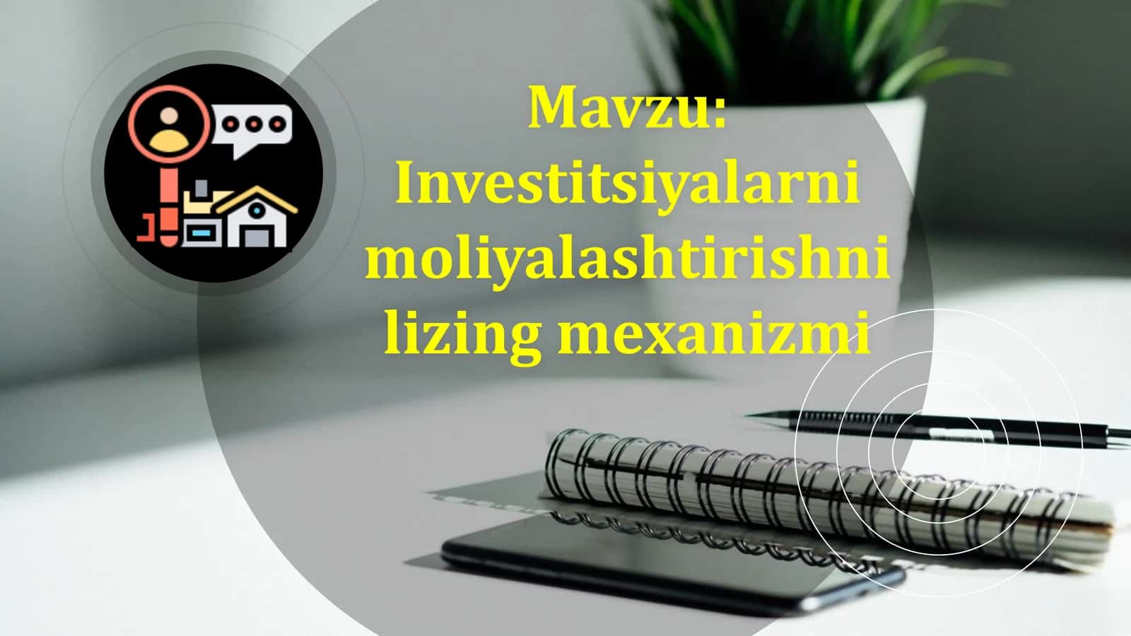 Investitsiyalarni moliyalashtirishni lizing mexanizmi 1
