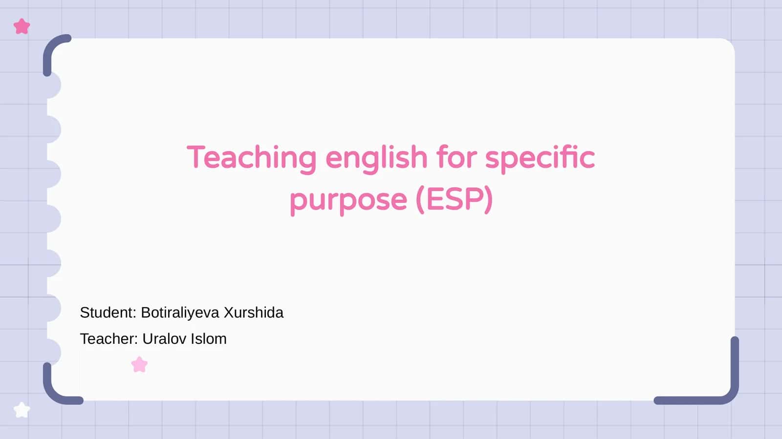 English for Specific Purposes (ESP) 1