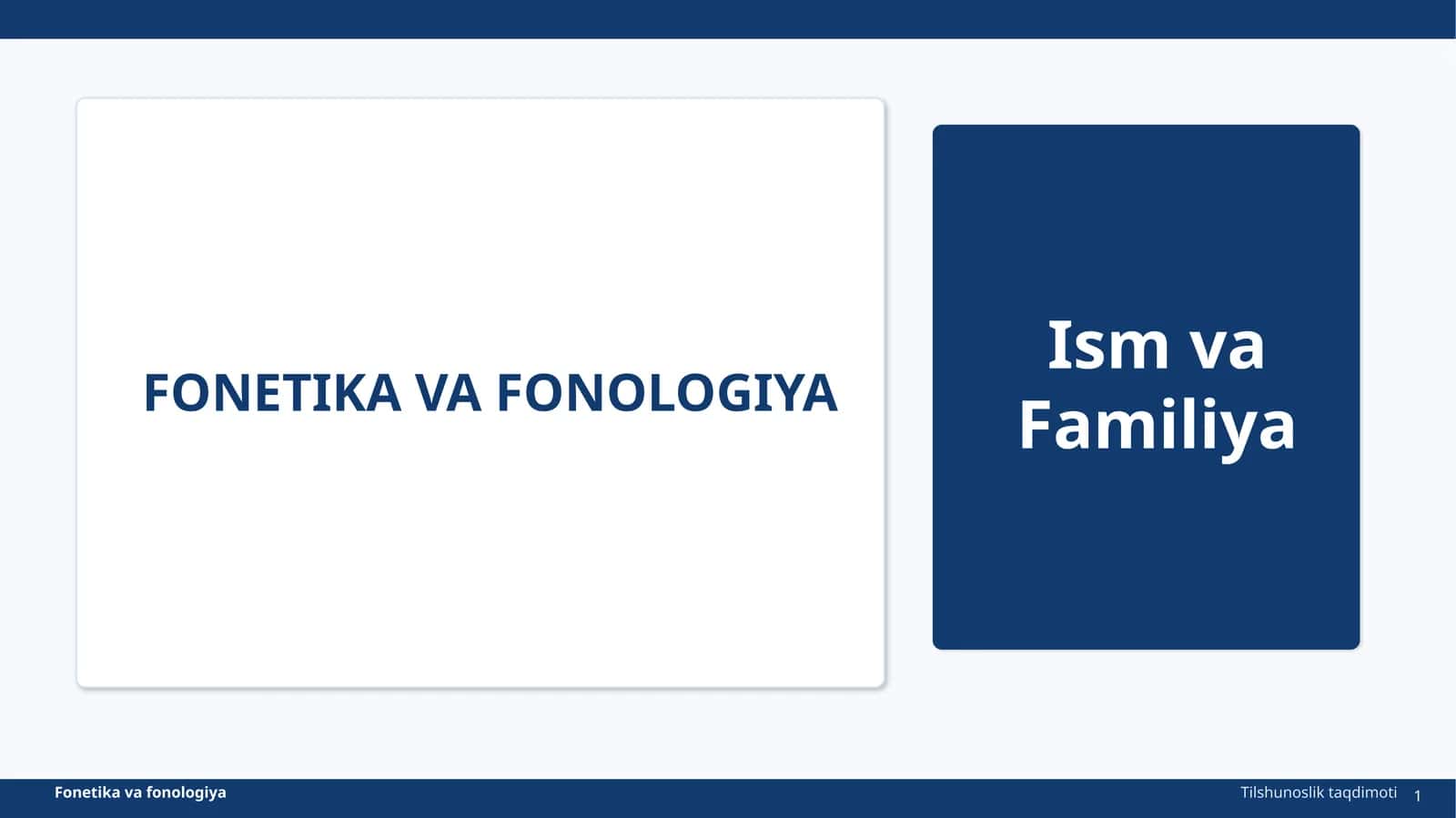 FONETIKA VA FONOLOGIYA 1