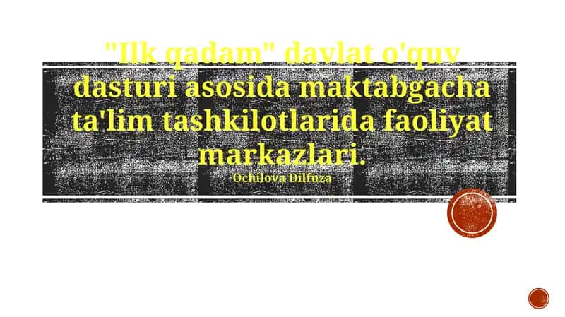 "Ilk Qadam" Davlat O'quv Dasturi 1