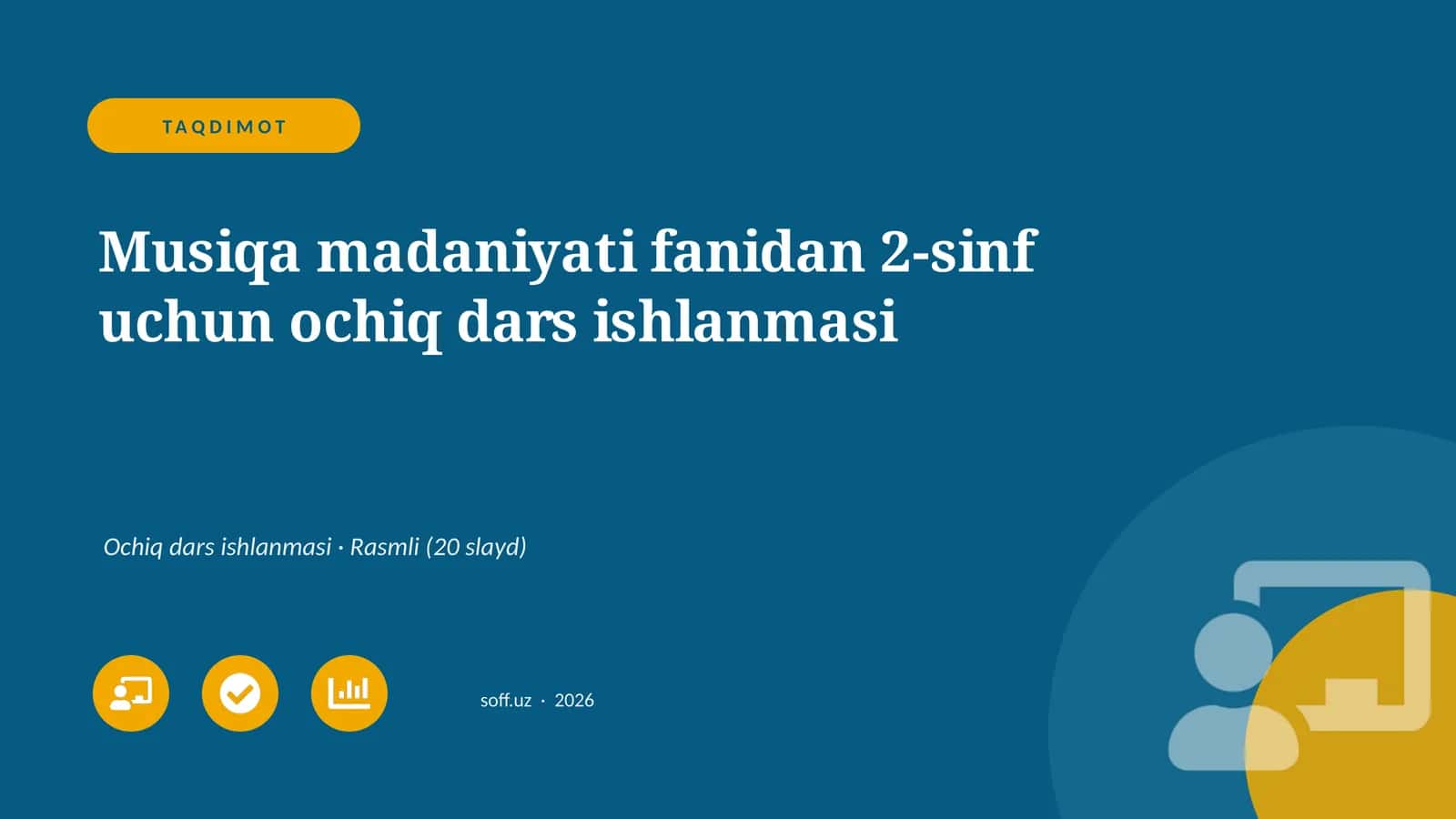 Musiqa madaniyati fanidan 2-sinf uchun ochiq dars ishlanmasi 1