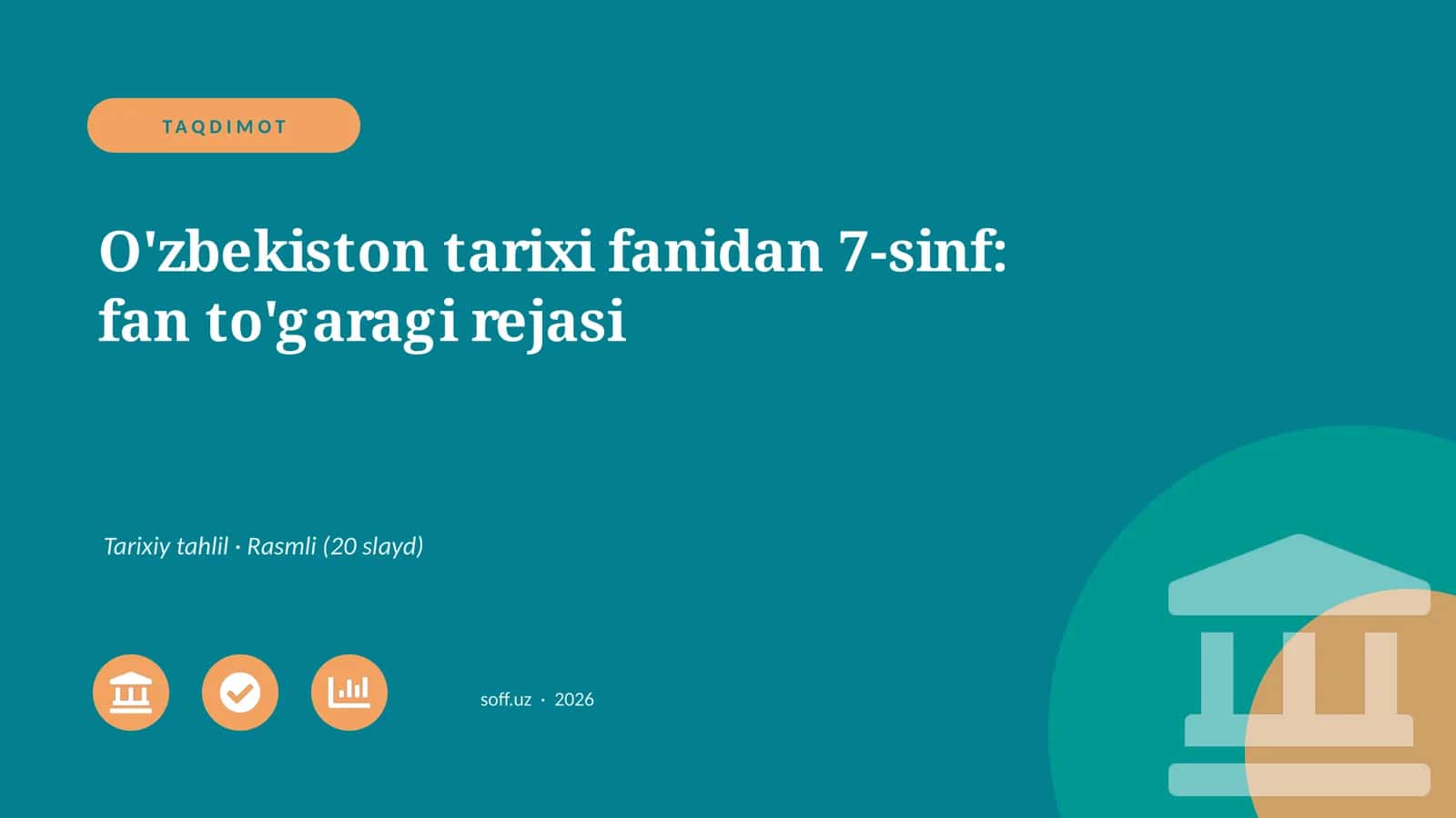 O'zbekiston tarixi fanidan 7-sinf: fan to'garagi rejasi 1