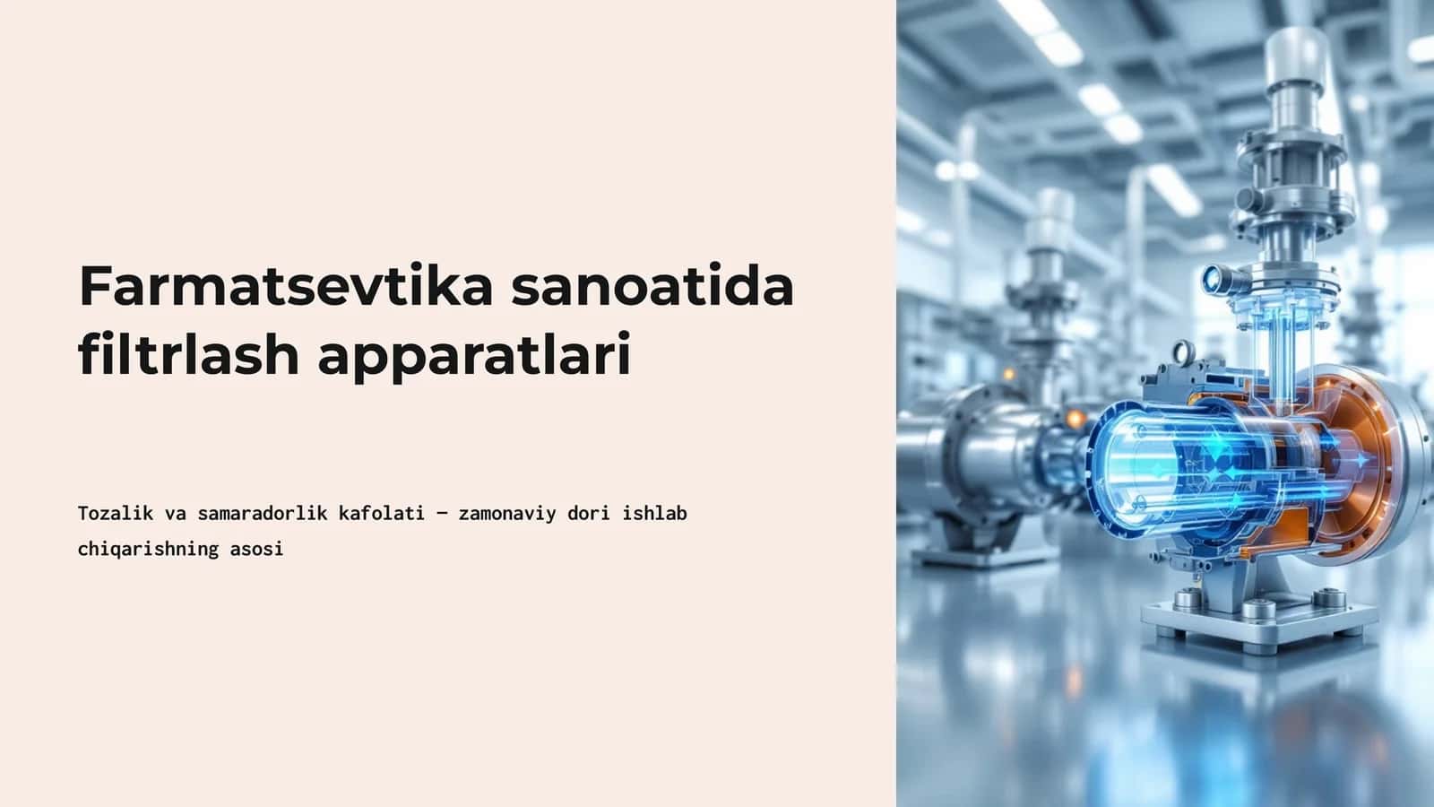 Farmatsevtika sanoatida filtrlash apparatlari 1