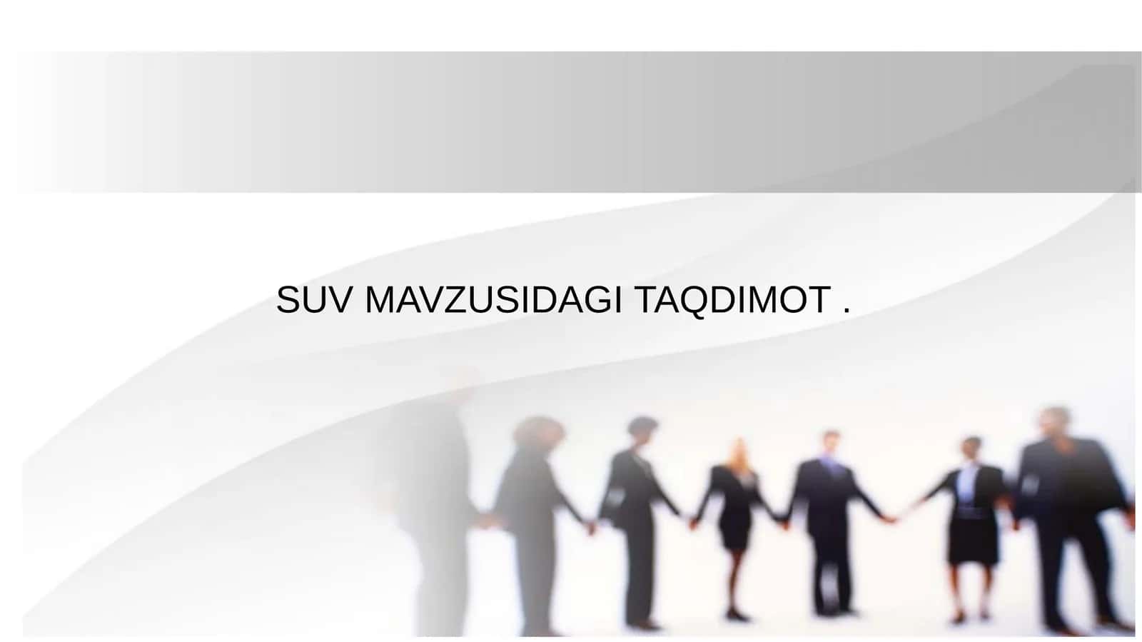 Suv mavzusidagi taqdimot 1