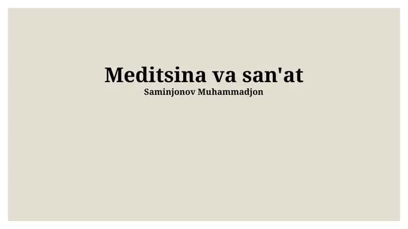 Tibbiyot va san'at: Tarix va rivojlanish 1