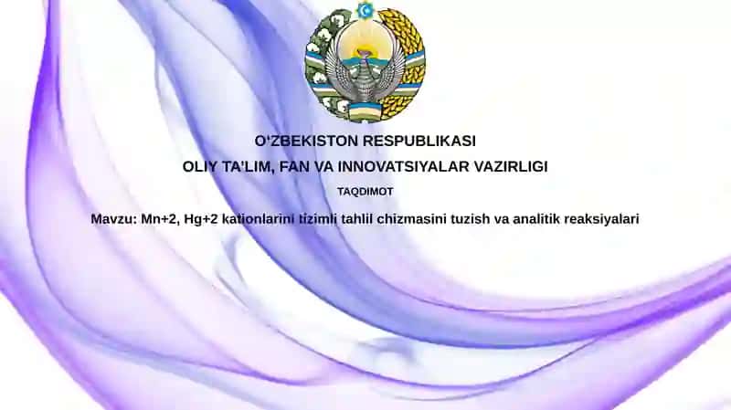 Mn+2 va Hg+2 kationlarini sistematik tahlil qilish sxemasi