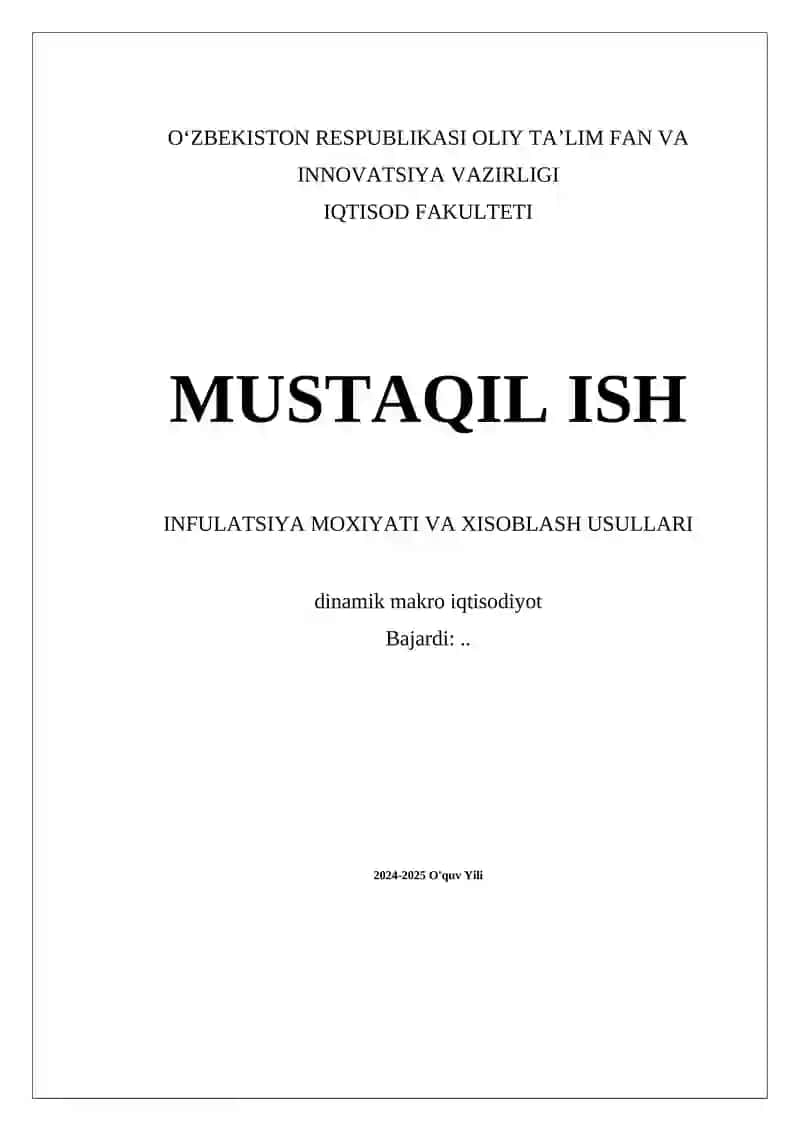 Inflyatsiya Moxiyati va Xisoblash Usullari
