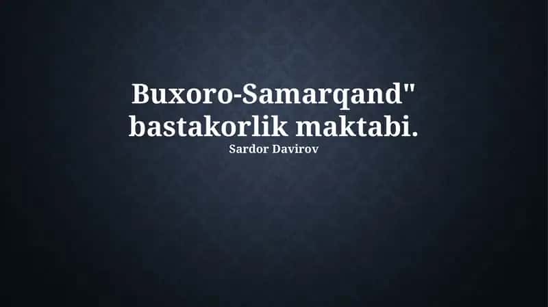Buxoro-Samarqand maktabi 1