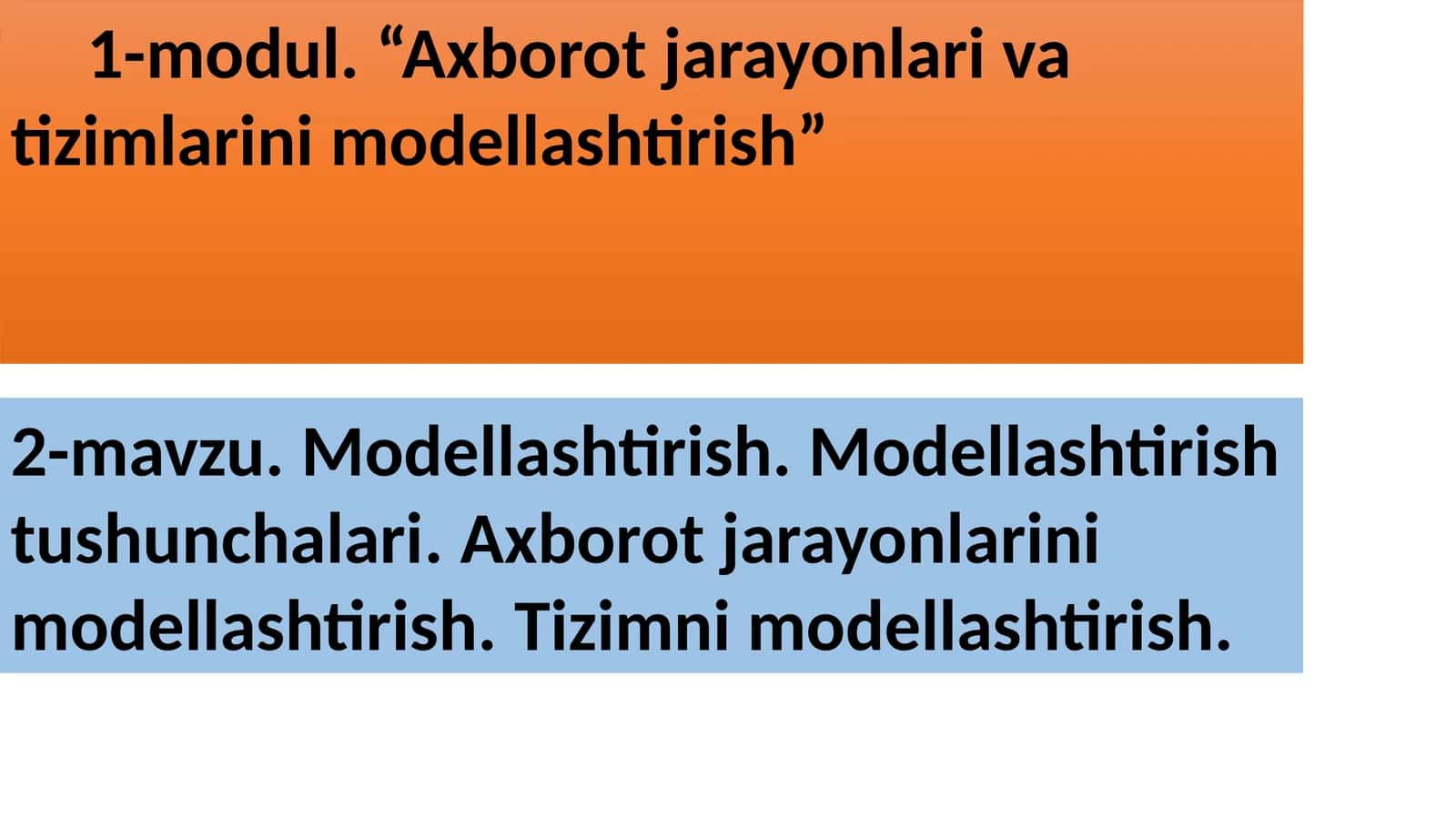 Axborot jarayonlari va tizimlarini modellashtirish 1