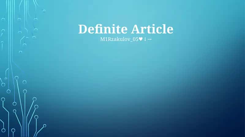 Definite Article 1