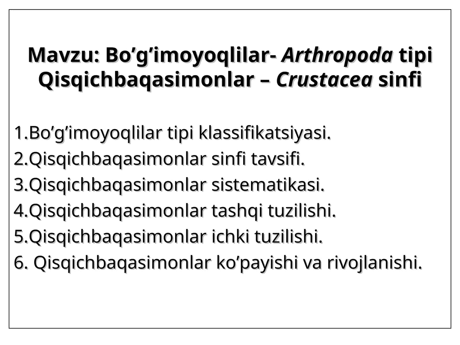 Qisqichbaqasimonlar - Crustacea sinfi 1