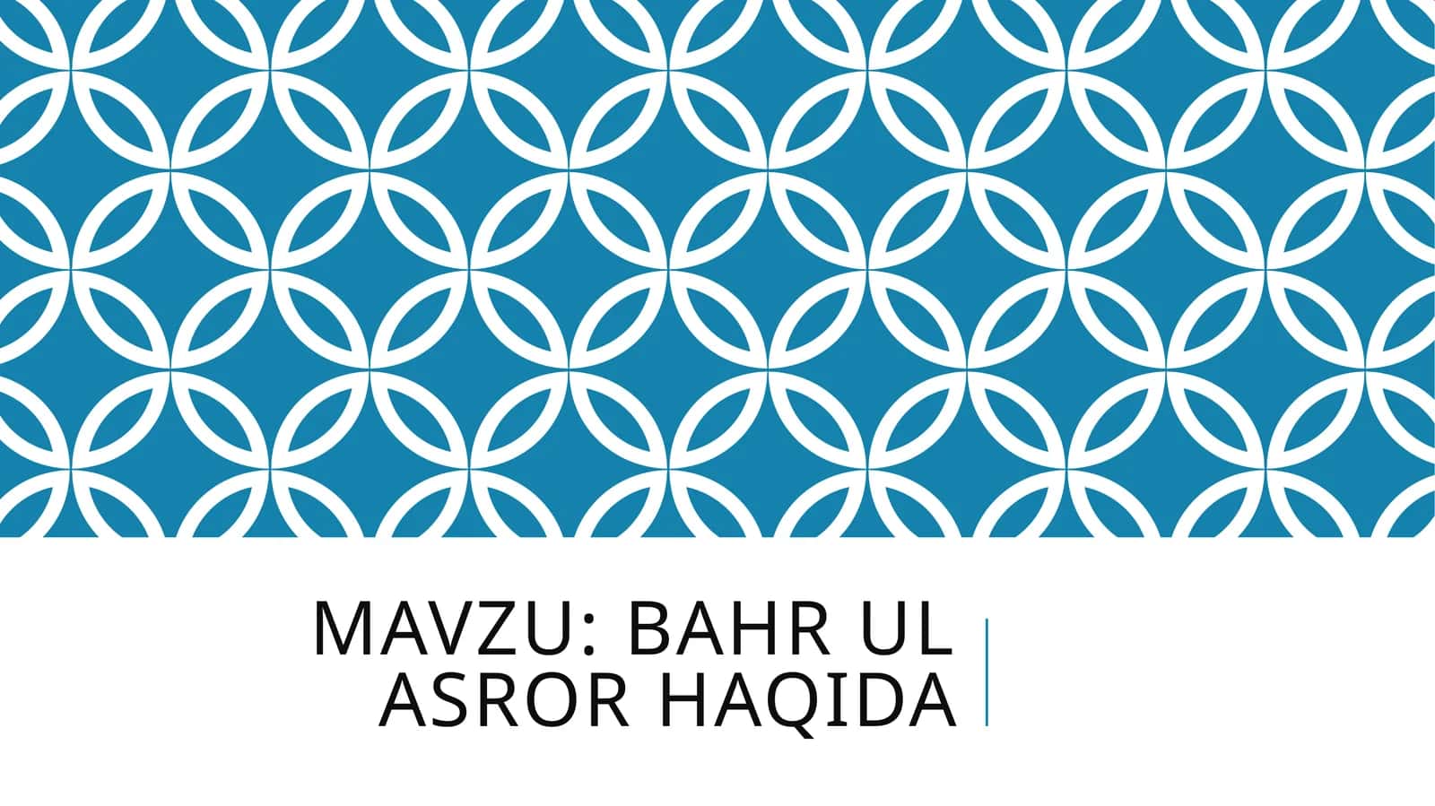 BAHR UL ASROR HAQIDA 1