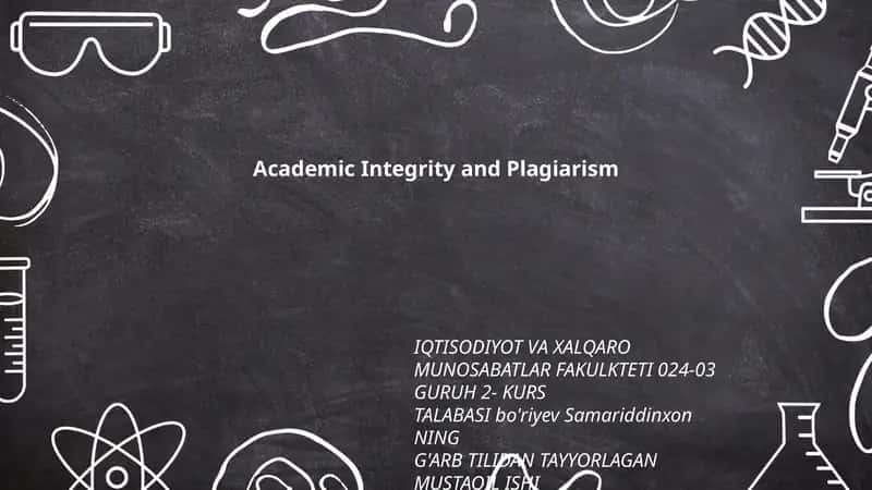 Academic Integrity and Plagiarism 1