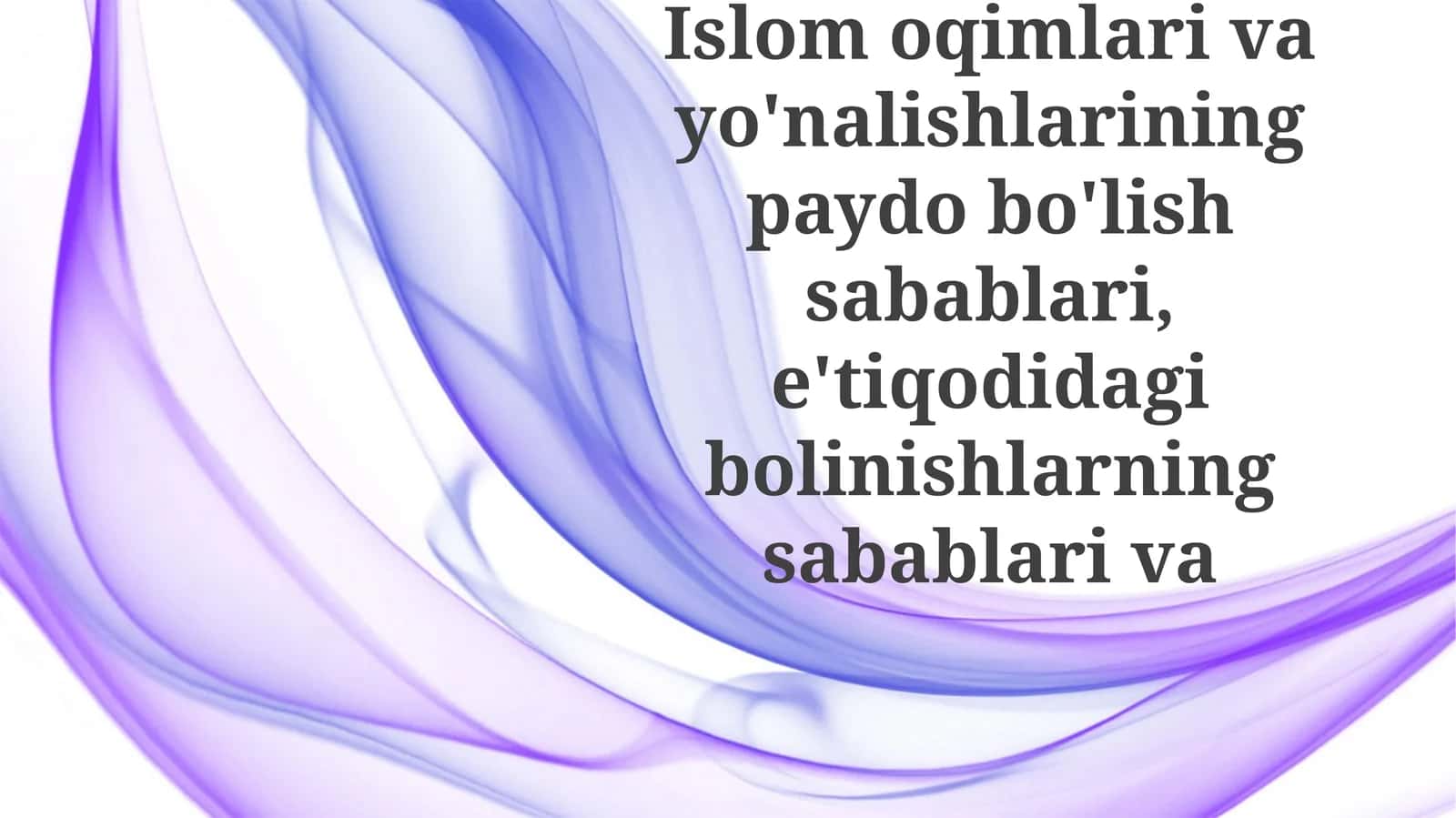 Islom Ma'naviy Maktablari Paydo Bo'lishi 1